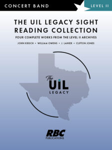 The UIL Legacy Sight Reading Collection (Level II)